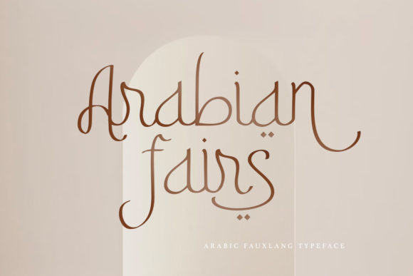 Arabian Fairs Font: A Readable Arabic Style for Branding