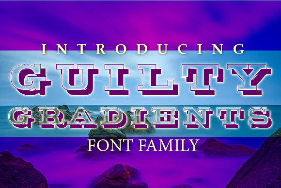 Guilty Gradients Font Review: Bold Display Type for Branding