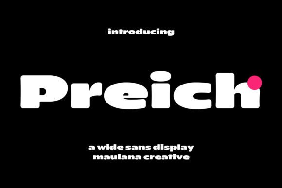 Preich Font Review: A Display Typeface for Campaigns