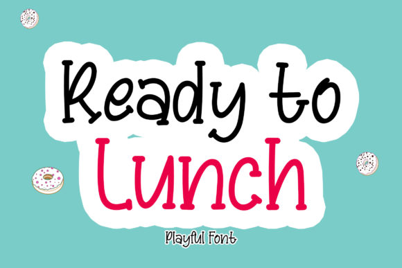 Ready to Lunch Font: Adding Playful Charm to Editorial Design